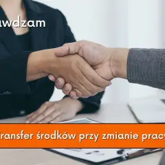 Uścisk dłoni symbolizujący transfer środków przy zmianie pracy w ramach PPK. Facebook Live w środę o 11:00.