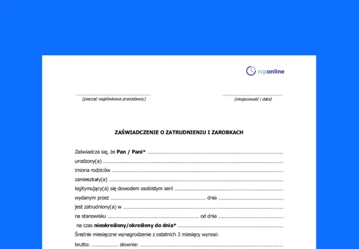 Zaświadczenie o zatrudnieniu i zarobkach, dokument potwierdzający dane pracownika, jego zatrudnienie i wynagrodzenie.