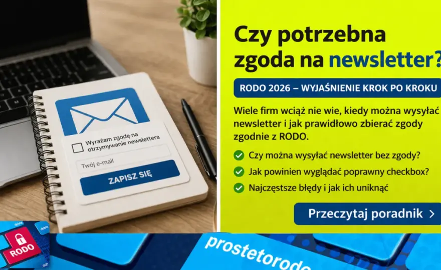 Zgoda RODO - Kiedy jest konieczna, a kiedy nie?