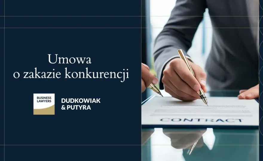 Umowa o zakazie konkurencji - czy znasz swoje prawa i pułapki?