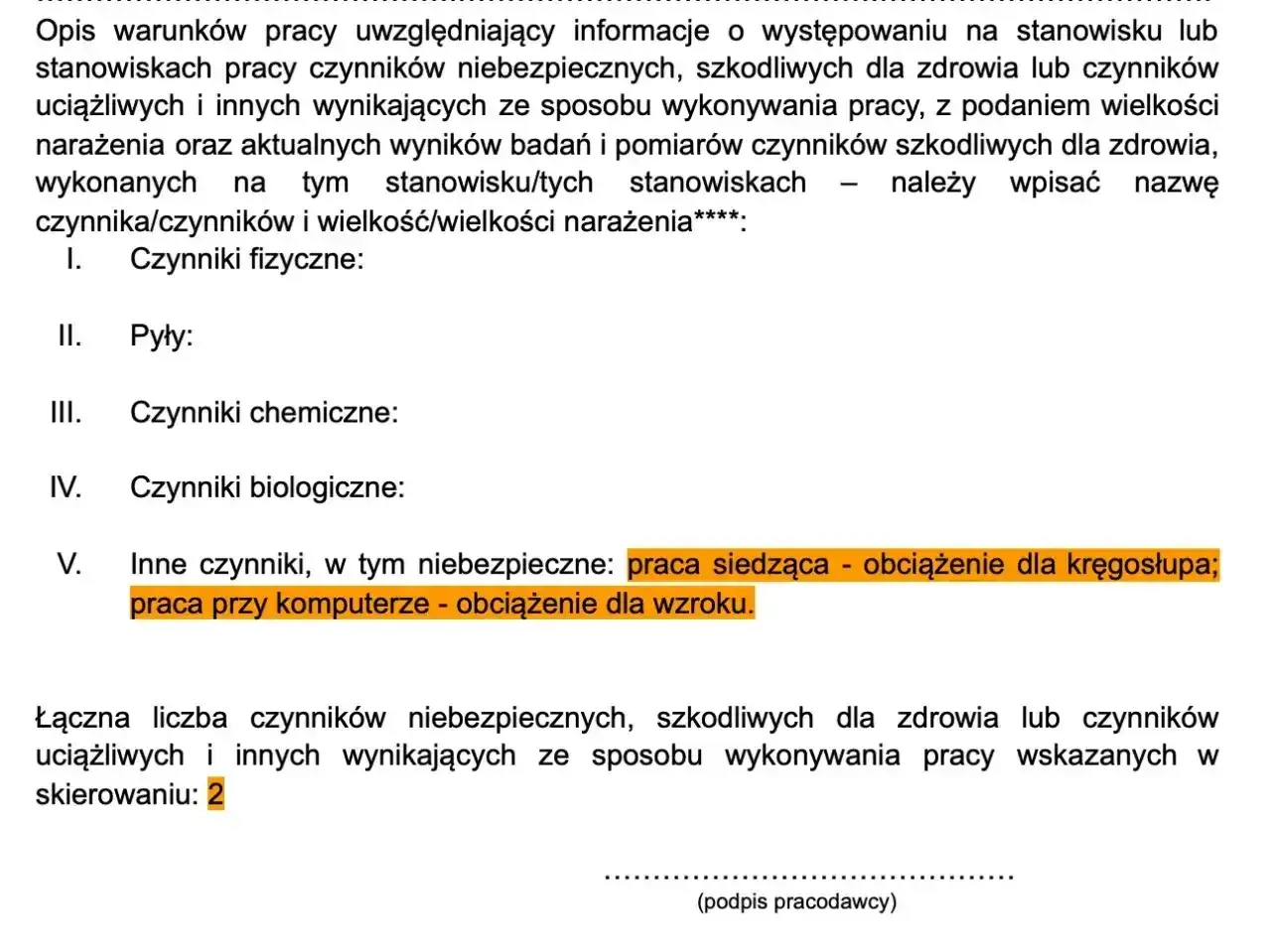 Formularz do badań wstępnych do pracy. Wpisano: praca siedząca, praca przy komputerze.