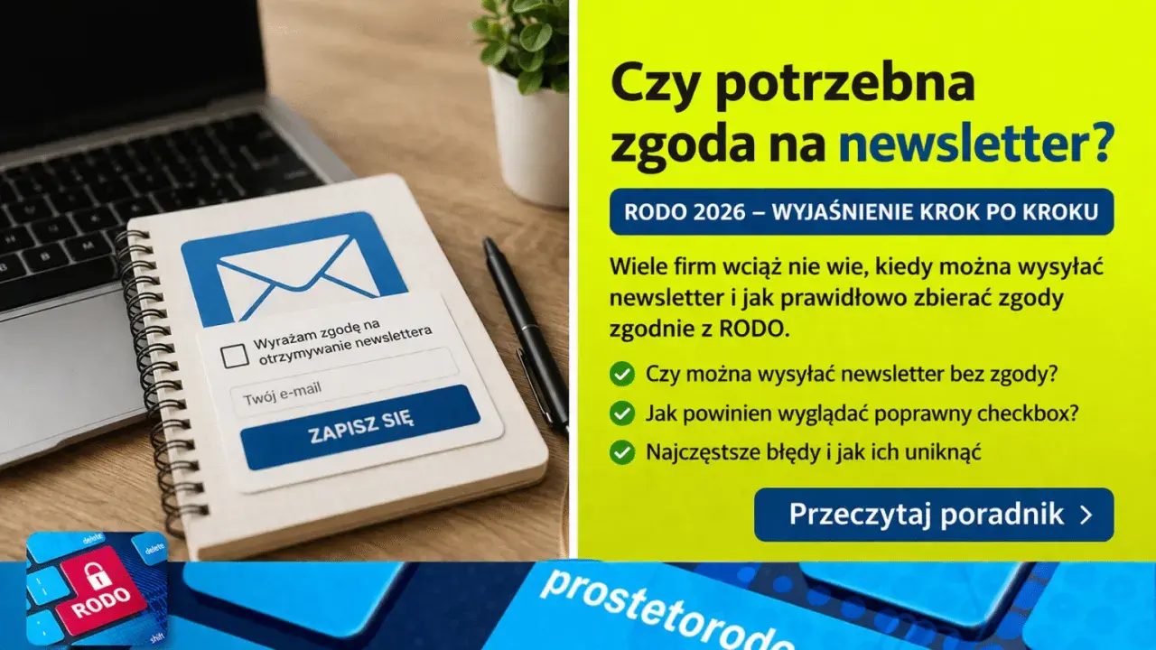 Formularz zapisu na newsletter z polem na e-mail i checkboxem "Wyrażam zgodę na przetwarzanie danych osobowych". Obok tekst o RODO i zgodzie na newsletter.