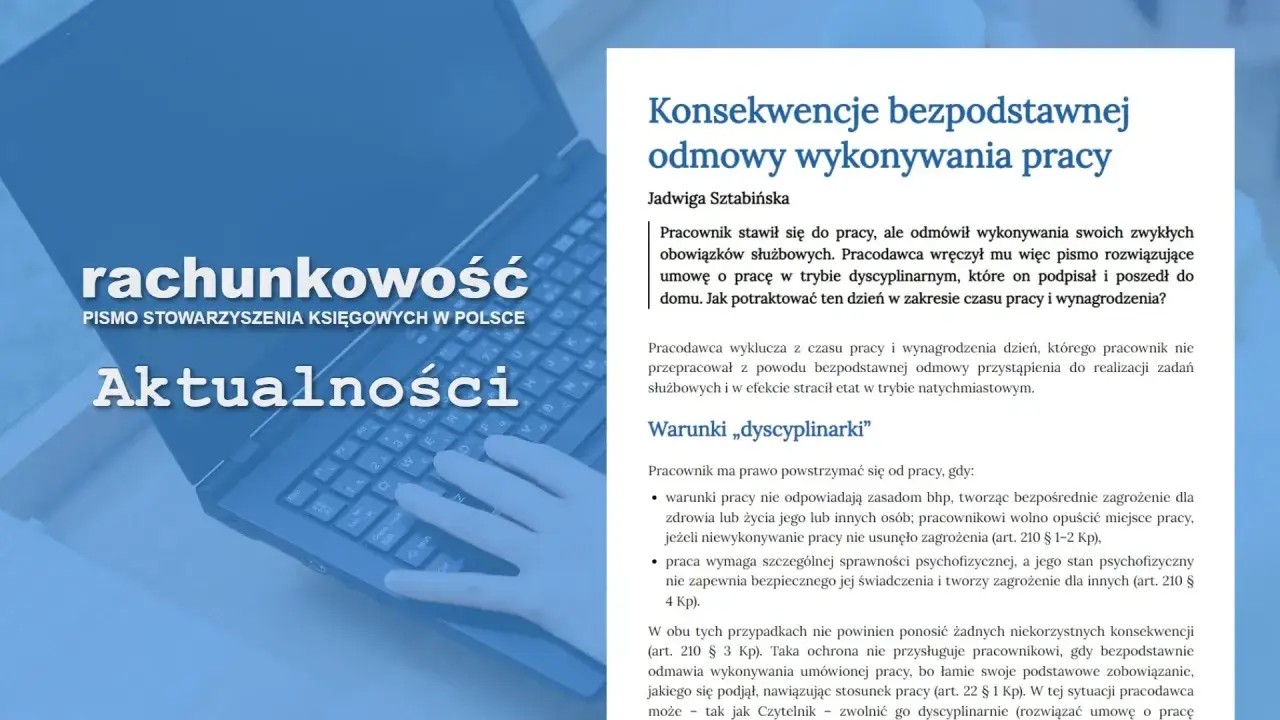 Konsekwencje bezpodstawnej odmowy wykonywania pracy. Dowiedz się, co grozi za porzucenie pracy i jakie są warunki 