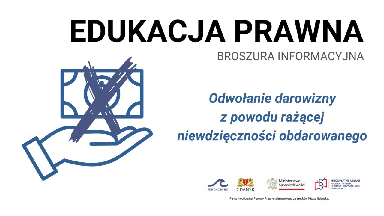 Grafika przedstawia dłoń z przekreślonym banknotem, symbolizującą pytanie: czy można cofnąć darowiznę z powodu rażącej niewdzięczności obdarowanego.